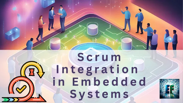 Scrum Integration in Embedded Systems